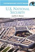 U S National Security A Reference Handbook