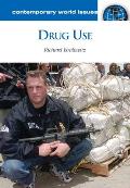 Drug Use: A Reference Handbook