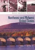 Northeast and Midwest United States: An Environmental History