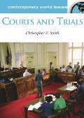 Courts and Trials: A Reference Handbook