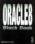 Oracle 8 Black Book
