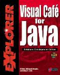 Visual Cafe Java Explorer Database Devel