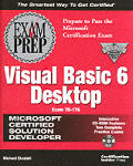 Mcsd Visual Basic 6 Desktop Exam Prep