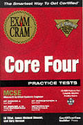 Mcse Core Four Practice Test Exam Cram