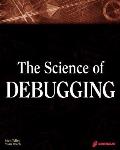 Science Of Debugging