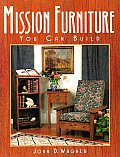 Mission Furniture You Can Build