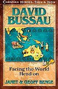 David Bussau: Facing the World Head-On