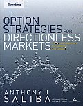 Option Strategies for Directionless Markets Trading with Butterflies Iron Butterflies & Condors