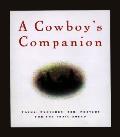Cowboy At Heart Wisdom Wit & Poetry For