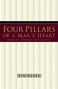 Four Pillars Of A Mans Heart