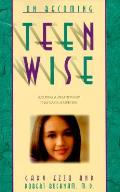 On Becoming Teenwise Building A Relation