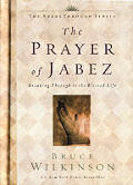 Prayer Of Jabez Breaking Through To The