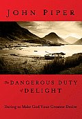 Dangerous Duty of Delight