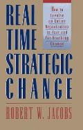 Real Time Strategic Change How To Involv