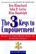 3 Keys To Empowerment