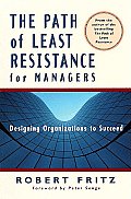Path Of Least Resistance For Managers