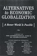 Alternatives To Economic Globalization