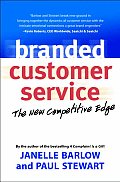 Branded Customer Service The New Competitive Edge