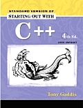 Starting Out With C++ 4th Edition 2005 Update