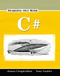 Starting Out with C#