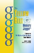 Yellow Belt Memory Jogger A Guide For The Six Sigma & Lean Six Sigma Team Member
