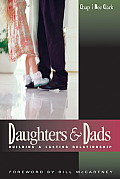 Daughters & Dads Building a Lasting Relationship