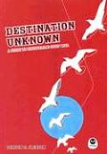 Destination Unknown A Guide to Discovering Gods Will