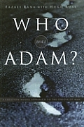 Who Was Adam A Creation Model Approach