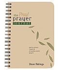 The Pray! Prayer Journal: Daily Steps Toward Praying God's Heart