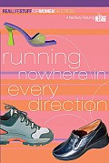 Running Nowhere in Every Direction: on Stree (Real Life Stuff for Women)