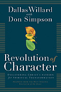 Revolution of Character Discovering Christs Pattern for Spiritual Transformation