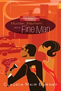 Murder Mayhem & A Fine Man