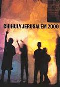 Chihuly Jerusalem 2000
