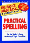 Practical Spelling The Bad Spellers Guide To G
