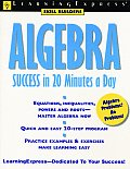 Algebra Success In 20 Minutes A Day 1st Edition