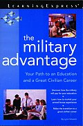Military Advantage Your Path to an Education & a Great Civilian Career