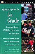 Parents Guide to 8th Grade Ensure Your Childs Success