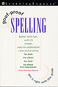 Goof-Proof Spelling (Career Development-General Learning)