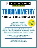 Trigonometry Success In 20 Minutes A Day
