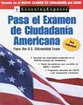 Pasa El Examen De Ciudadania America 3rd Edition
