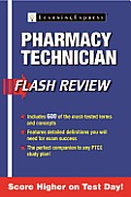 Pharmacy Technician Flash Review