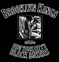 Brooklyn Kings New York Citys Black Bikers