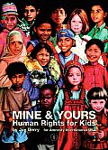 Mine & Yours Human Rights For Kids