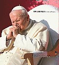 Pope John Paul II A Life In Pictures