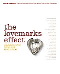Lovemarks Effect Winning in the Consumer Revolution