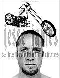 Jesse James & His Beautiful Machines