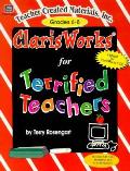 Clarisworks For Terrified Teachers
