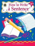 How To Write A Sentence Grades 3 5
