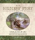 Soldiers Story An Illustrated Edition Vietnam in Their Own Words Expanded Edition