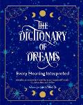 Dictionary of Dreams 15000 Meanings Interpreted